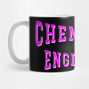 Chemical Engineer in Pink Color Text Mug